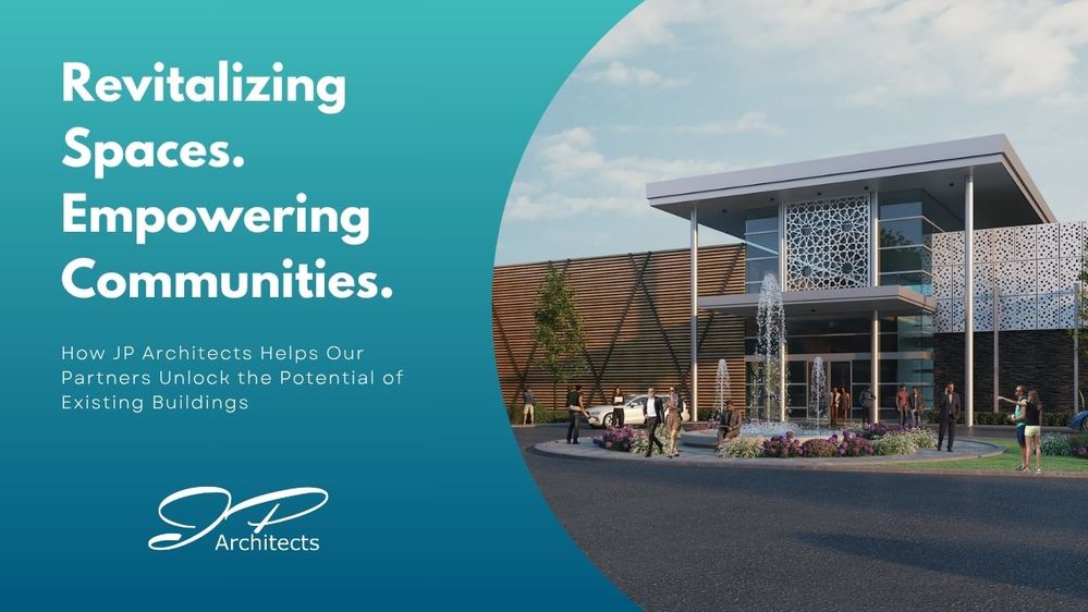 JP Architects, Ltd. | Reimagining Spaces: How JP Architects Helps ...